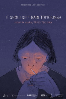 It Shouldn't Rain Tomorrow Trailer