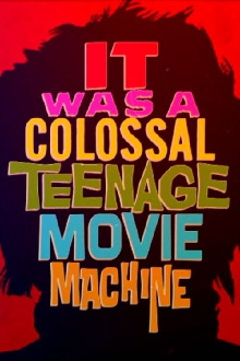 It Was a Colossal Teenage Movie Machine: The AIP Story Trailer