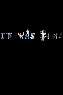 It Was Fine Trailer