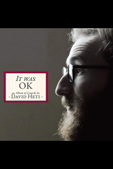 It Was OK: An Album of Comedy by David Heti Trailer