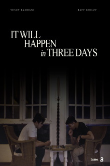 It Will Happen in Three Days Trailer