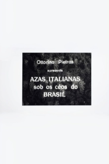 Italian Wings Over the Skies of Brazil Trailer