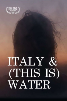 Italy & (This is) Water Trailer