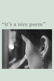 "it's a nice poem" Trailer
