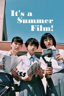 It's a Summer Film! Trailer