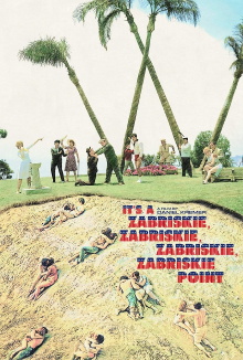 It's a Zabriskie, Zabriskie, Zabriskie, Zabriskie Point Trailer
