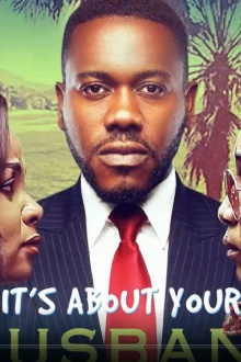 It’s About Your Husband Trailer