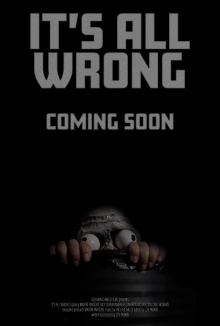 It's All Wrong Trailer