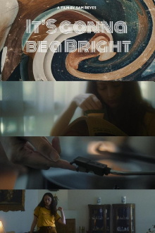 It's Gonna Be a Bright Trailer