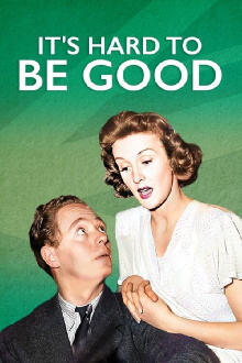 It's Hard to be Good Trailer