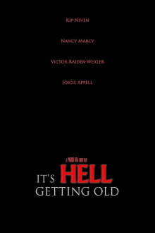 It's Hell Getting Old Trailer