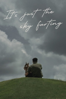 It’s Just The Sky Farting Trailer