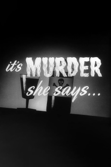 It's Murder She Says... Trailer