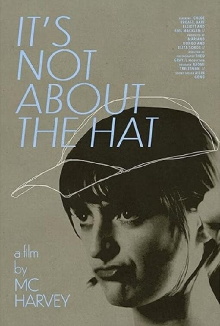It's Not About the Hat Trailer