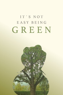 It's Not Easy Being Green Trailer