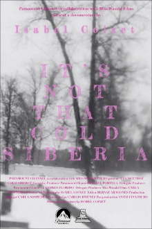 It's Not That Cold Siberia Trailer