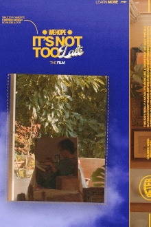 It's Not Too Late Trailer