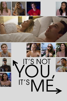 It's Not You, It's Me Trailer