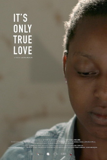 It's Only True Love Trailer