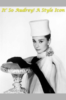 It's So Audrey!  A Style Icon Trailer