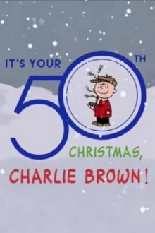 It's Your 50th Christmas Charlie Brown Trailer