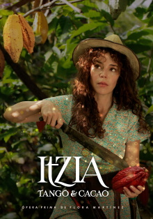 Itzia, Tango & Cacao Trailer