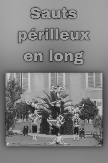 IV. Sauts périlleux en long Trailer