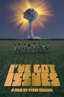 I've Got Issues Trailer