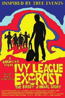 Ivy League Exorcist: The Bobby Jindal Story Trailer