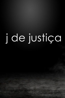 J de Justiça Trailer