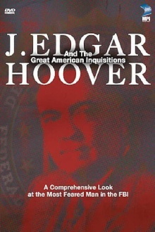 J. Edgar Hoover and the Great American Inquisitions Trailer