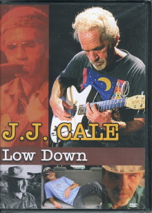 J. J. Cale - Low Down Trailer