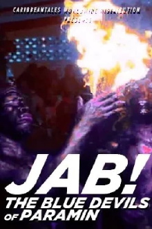 Jab! The Blue Devils of Paramin Trailer