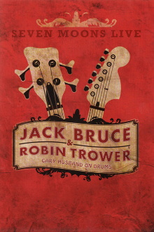 Jack Bruce & Robin Trower - Seven Moons Live 2009 Trailer