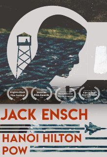 Jack Ensch: Hanoi Hilton POW Trailer
