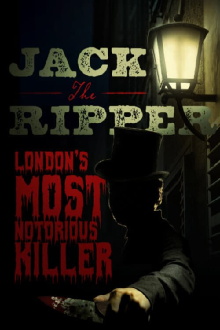 Jack the Ripper: London's Most Notorious Killer Trailer
