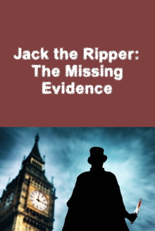 Jack the Ripper: The Missing Evidence Trailer