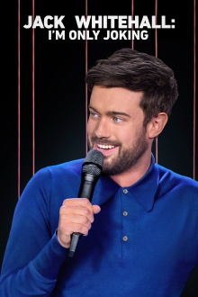 Jack Whitehall: I'm Only Joking Trailer