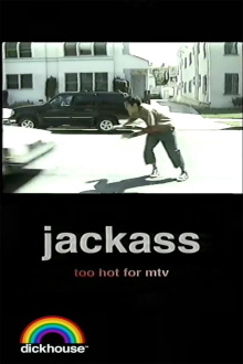 Jackass: Too Hot For MTV Trailer