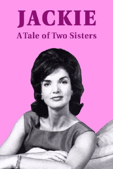 Jackie: A Tale of Two Sisters Trailer