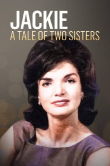 Jackie and Lee: A Tale of Two Sisters Trailer