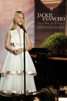Jackie Evancho: Dream With Me in Concert Trailer