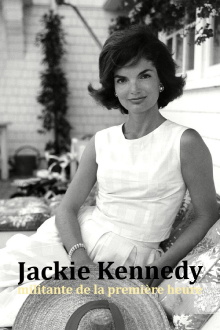 Jackie Kennedy, militante de la première heure Trailer