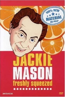 Jackie Mason: Freshly Squeezed Trailer
