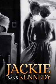Jackie sans Kennedy Trailer