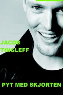 Jacob Tingleff: Pyt med skjorten Trailer
