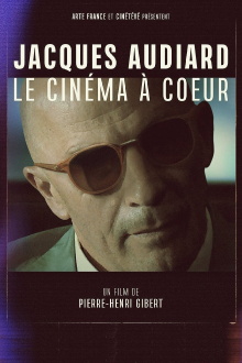 Jacques Audiard, le cinéma à cœur Trailer