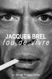 Jacques Brel, fou de vivre Trailer