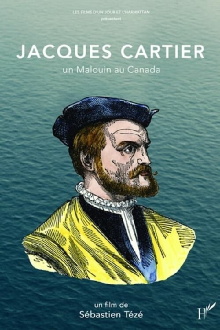 Jacques Cartier, un Malouin au Canada Trailer