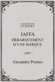 Jaffa : débarquement d’une barque Trailer